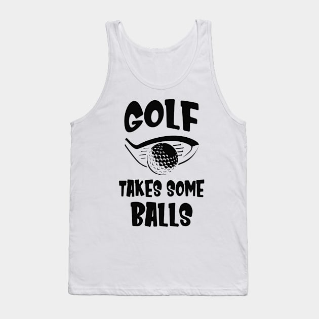 Funny Saying Golf Golfer Tank Top by Foxxy Merch